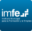 IMFE - Instituto Municipal para la Formación y el Empleo